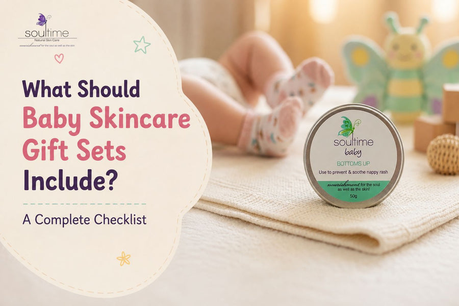 What Should Baby Skincare Gift Sets Include? A Complete Checklist