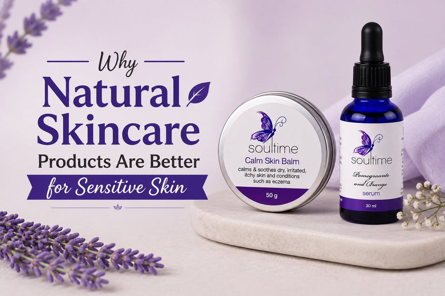 Why Natural Skincare Products Are Better for Sensitive Skin